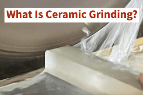 Ceramic Grinding & Machining Pillar Page 